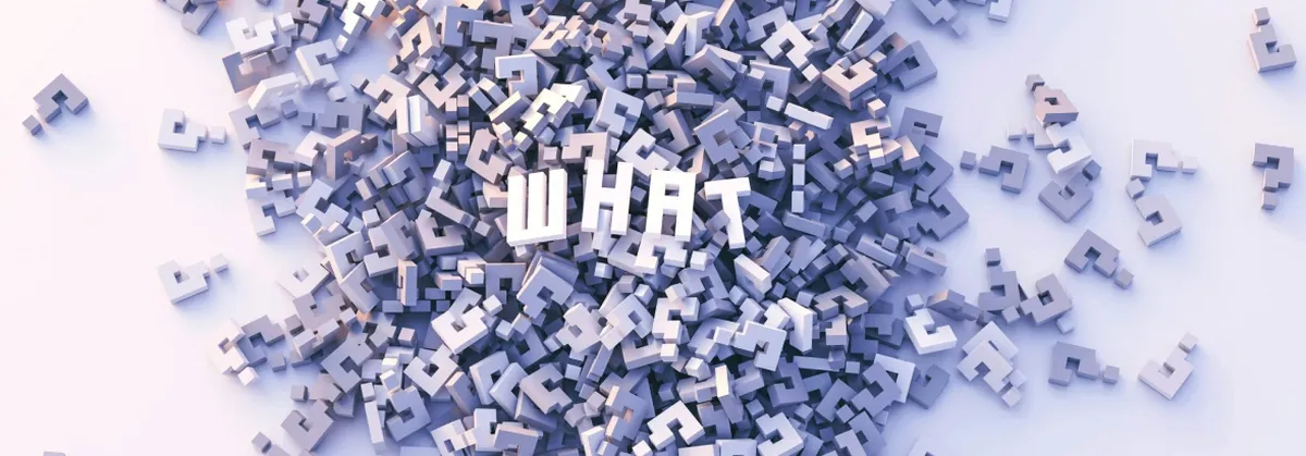A Pile of Question Marks